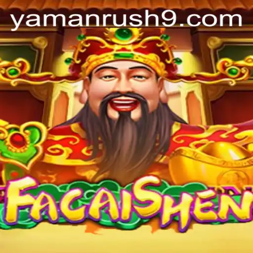 Exploring the World of FaCaiShen and the Rise of Yamanrush
