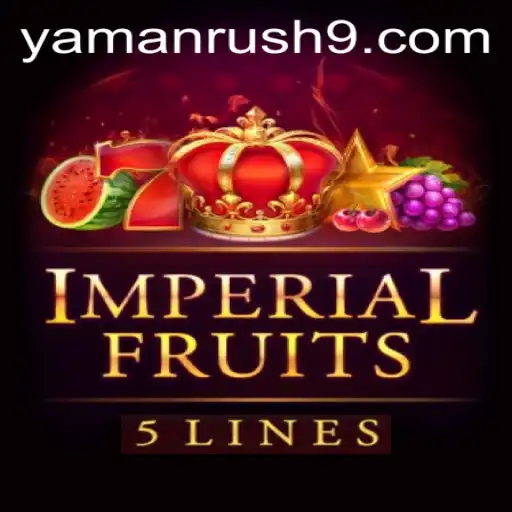 ImperialFruits5: A Thrilling Adventure in the World of Yamanrush