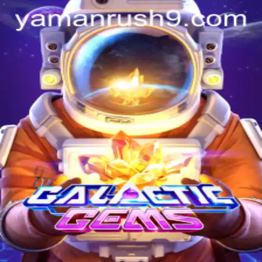 Embark on an Interstellar Adventure in GalacticGems: The Thrilling Universe of Yamanrush